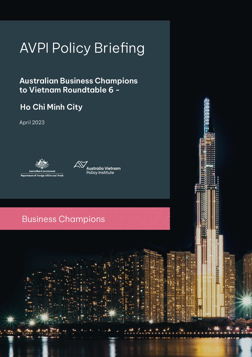 AVPI Policy Briefing: Australian Business Champions to Vietnam Roundtable 6 – Ho Chi Minh City