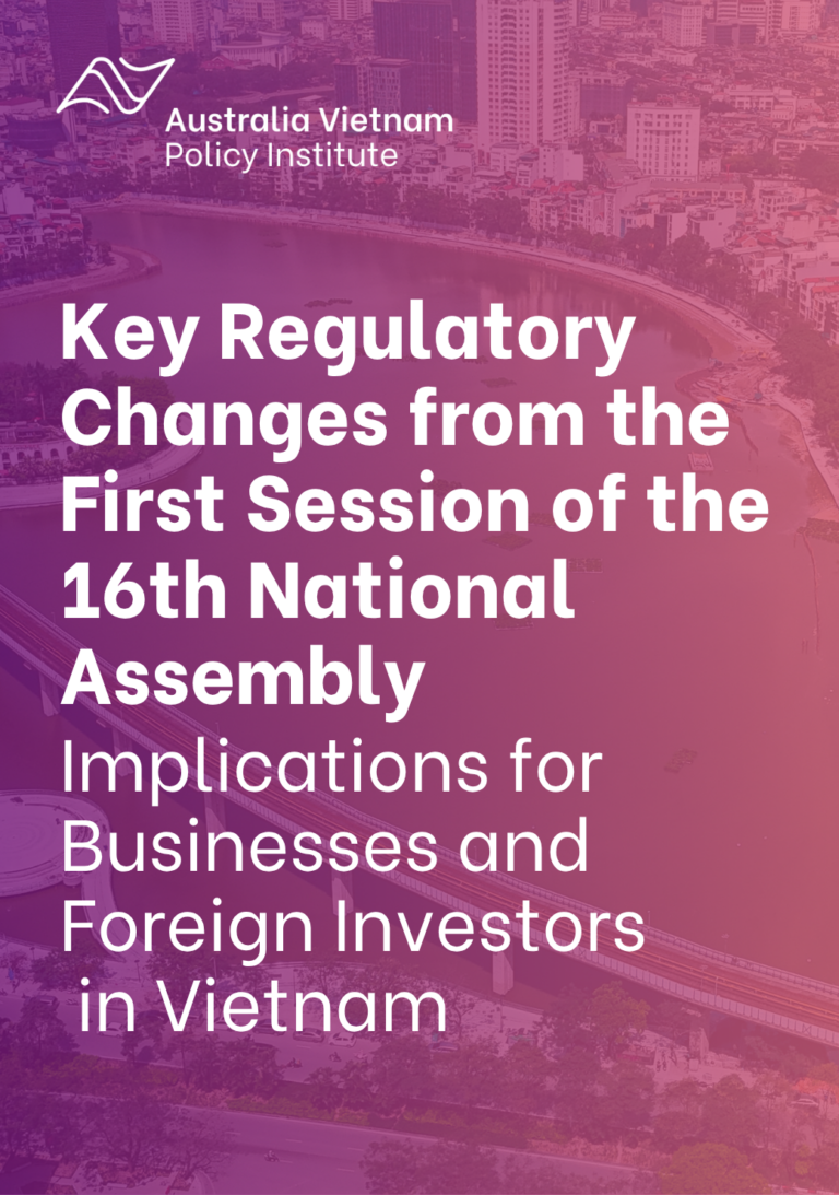 Key Regulatory Changes from the First Session of the 16th National Assembly – Implications for Businesses and Foreign Investors  in Vietnam
